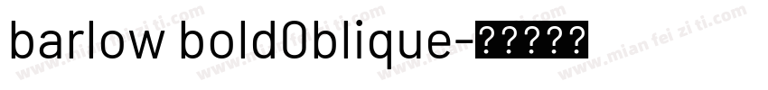barlow bold0blique字体转换